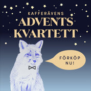 Kafferävens Adventskvartett 2025 - Kafferäven - Single Origin Coffee