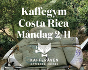 Kaffegym Costa Rica - Måndag 2 november - Kafferäven - Evenemang